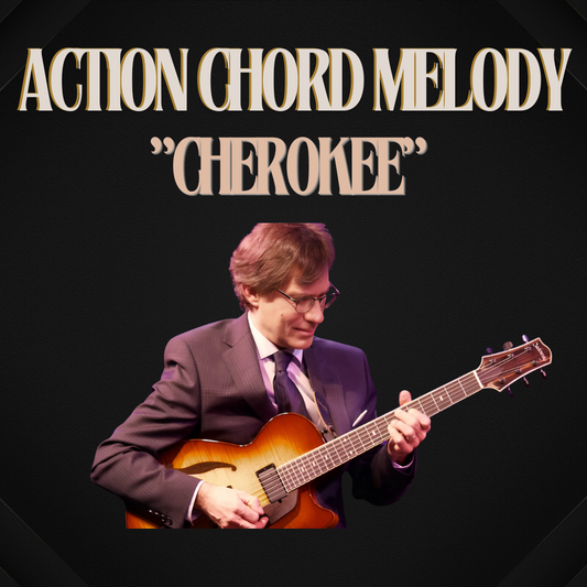 "Cherokee" Action Chord Melody