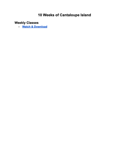 Cantaloupe Island: 10-Week Course